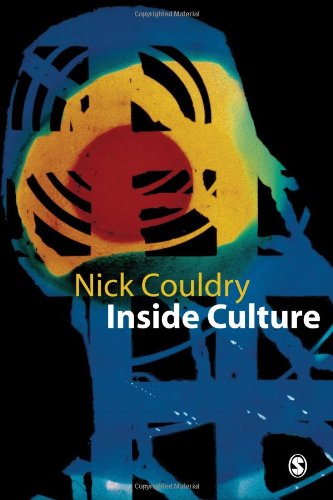 Imagen de archivo de Inside Culture: Re-imagining the Method of Cultural Studies a la venta por Book House in Dinkytown, IOBA