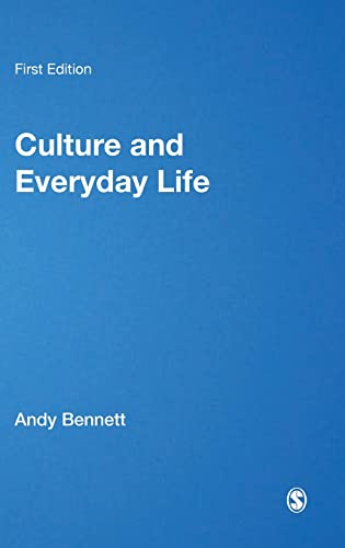 9780761963899: Culture and Everyday Life