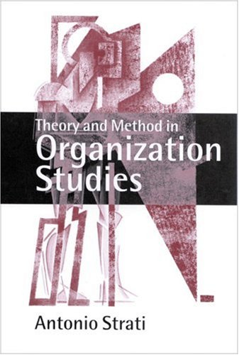 9780761964018: Theory and Method in Organization Studies: Paradigms and Choices