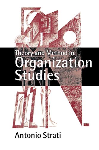 9780761964025: Theory and Method in Organization Studies: Paradigms and Choices