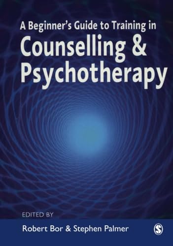 9780761964308: A Beginner's Guide to Training in Counselling & Psychotherapy