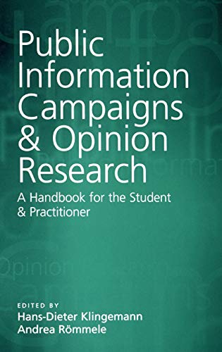 Stock image for Public Information Campaigns and Opinion Research : A Handbook for the Student and Practitioner for sale by Better World Books