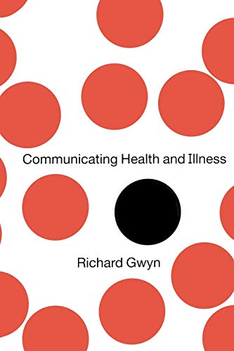Imagen de archivo de Communicating Health and Illness a la venta por Better World Books