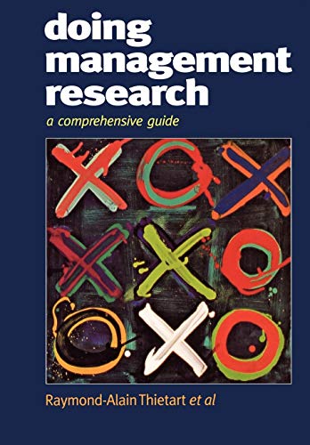 Stock image for Doing Management Research: A Comprehensive Guide for sale by WorldofBooks