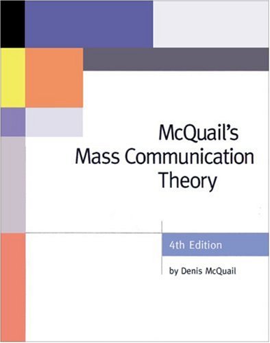 9780761965466: McQuail′s Mass Communication Theory