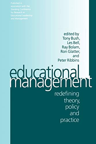 Beispielbild fr Educational Management: Redefining Theory, Policy and Practice zum Verkauf von HALCYON BOOKS