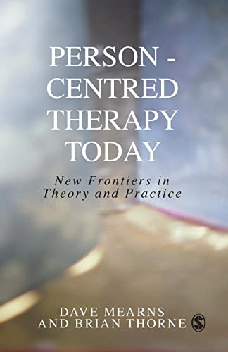 9780761965619: Person-Centred Therapy Today: New Frontiers in Theory and Practice