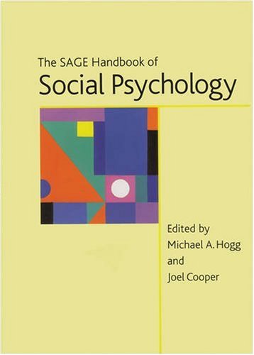 Beispielbild fr The Sage Handbook of Social Psychology zum Verkauf von ThriftBooks-Dallas
