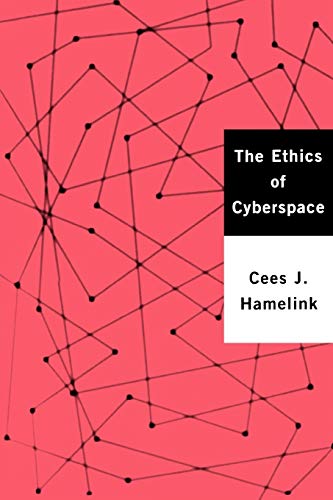 Stock image for The Ethics of Cyberspace for sale by Better World Books