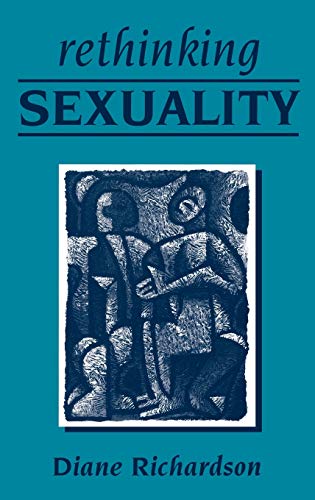 9780761967088: Rethinking Sexuality (Published in Association with Theory, Culture & Society)