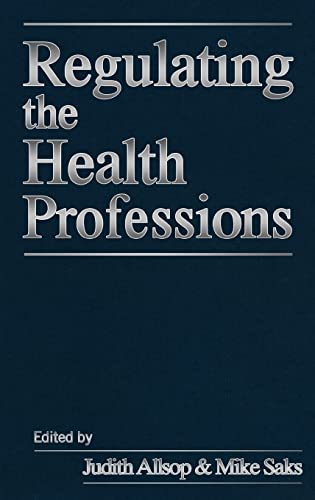 Imagen de archivo de Regulating the Health Professions a la venta por Better World Books Ltd