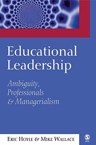 Beispielbild fr Educational Leadership : Ambiguity, Professionals and Managerialism zum Verkauf von Better World Books