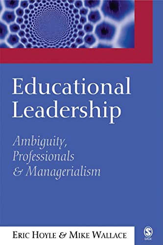 Stock image for Educational Leadership : Ambiguity, Professionals and Managerialism for sale by Better World Books