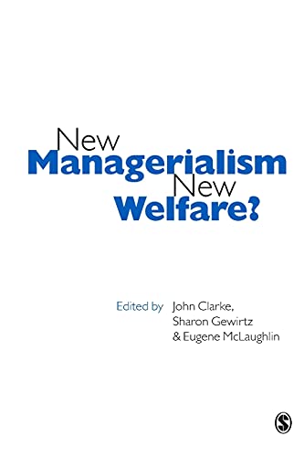 Imagen de archivo de New Managerialism, New Welfare Published in association with The Open University a la venta por PBShop.store US