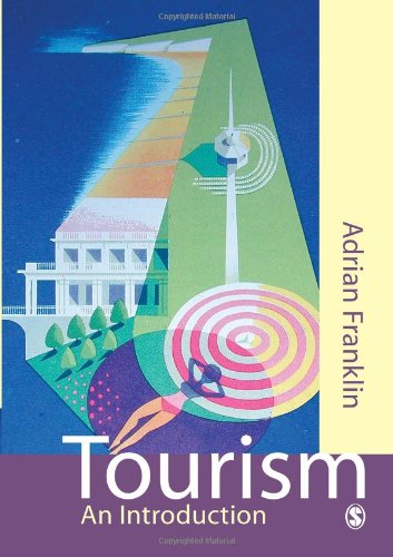 Tourism: An Introduction (9780761967606) by Franklin, Alex