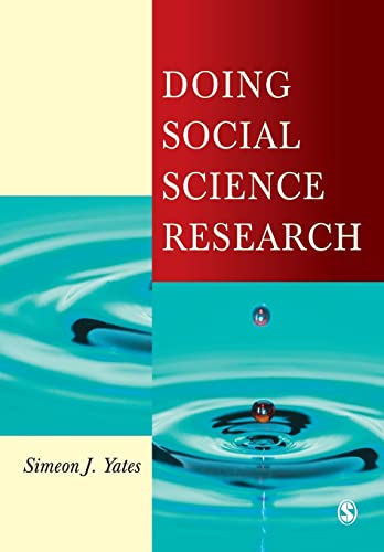 Doing Social Science Research (Published in association with The Open University) (9780761967989) by Yates, Simeon J