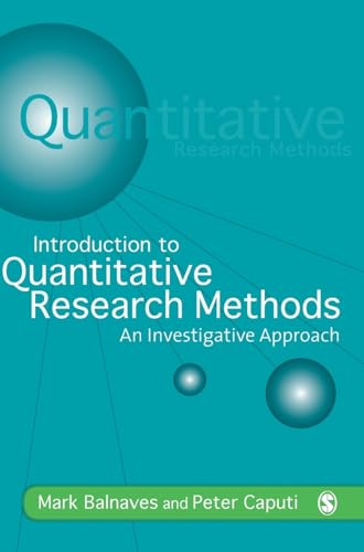 9780761968030: Introduction to Quantitative Research Methods: An Investigative Approach