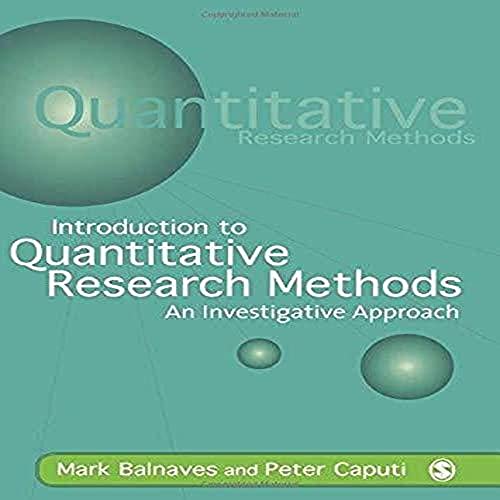 Stock image for Introduction to Quantitative Research Methods: An Investigative Approach for sale by SecondSale