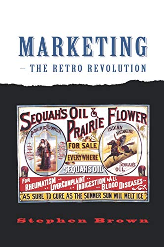 Beispielbild fr Marketing - the Retro Revolution zum Verkauf von Better World Books