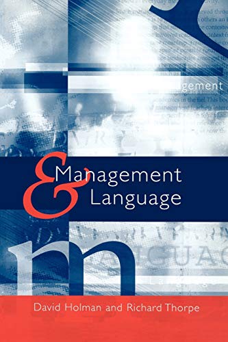 9780761969082: Management and Language: The Manager as a Practical Author