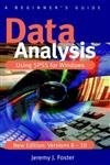 Imagen de archivo de Data Analysis Using SPSS for Windows Versions 8 - 10: A Beginner*s Guide a la venta por dsmbooks