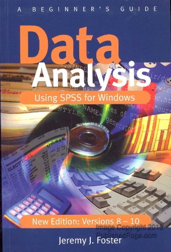 Beispielbild fr Data Analysis Using SPSS for Windows Versions 8 - 10: A Beginner's Guide zum Verkauf von Wonder Book