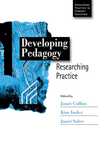 Beispielbild fr Developing Pedagogy: Researching Practice: 3 (Developing Practice in Primary Education series) zum Verkauf von WorldofBooks