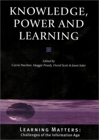 Beispielbild fr Knowledge, Power and Learning (Published in association with The Open University) zum Verkauf von WorldofBooks