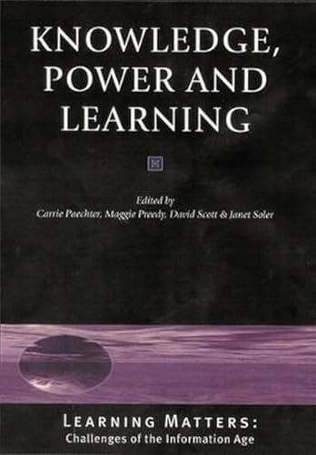 Stock image for Knowledge, Power and Learning for sale by Better World Books Ltd