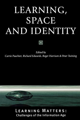 Beispielbild fr Learning, Space and Identity zum Verkauf von BookHolders