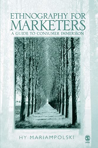 9780761969471: Ethnography for Marketers: A Guide to Consumer Immersion