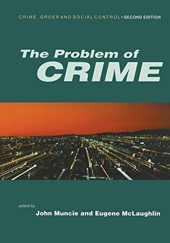 9780761969716: The Problem of Crime (Published in association with The Open University)