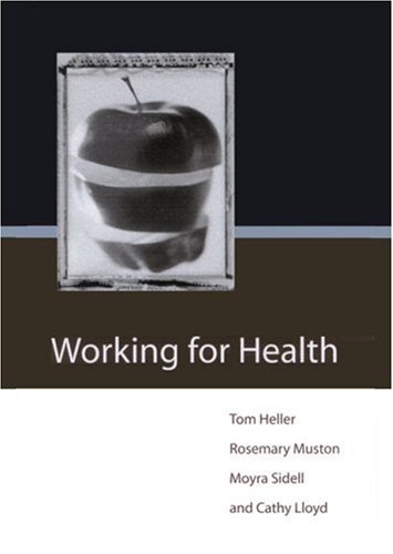 9780761969976: Working for Health