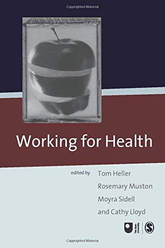 Imagen de archivo de Working for Health (Published in association with The Open University) a la venta por Goldstone Books