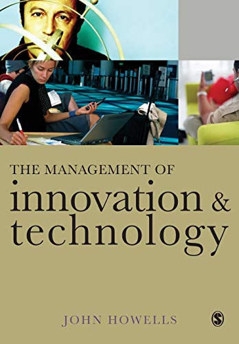 Stock image for The Management of Innovation and Technology : The Shaping of Technology and Institutions of the Market Economy for sale by Better World Books