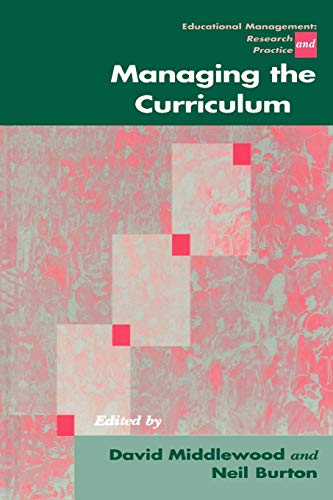 9780761970323: Managing the Curriculum