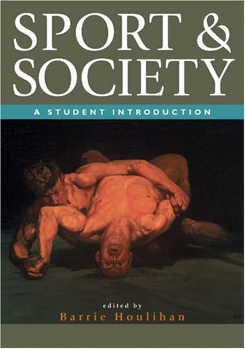 9780761970330: Sport and Society: A Student Introduction