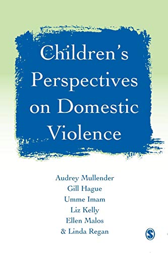 Childrenâ€²s Perspectives on Domestic Violence (9780761971061) by Mullender, Audrey; Hague, Gill; Imam, Umme F; Kelly, Liz; Malos, Ellen; Regan, Linda