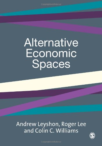 Beispielbild fr Alternative Economic Spaces zum Verkauf von dsmbooks