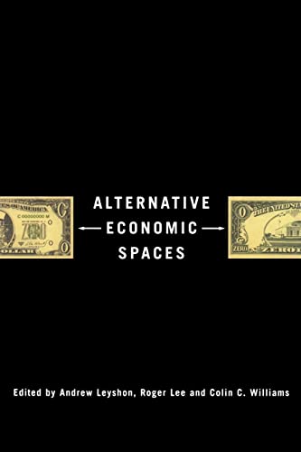 Beispielbild fr Alternative Economic Spaces zum Verkauf von Better World Books