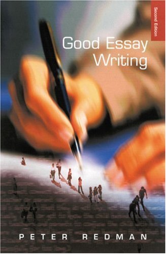 Beispielbild fr Good Essay Writing : A Social Sciences Guide zum Verkauf von Better World Books Ltd