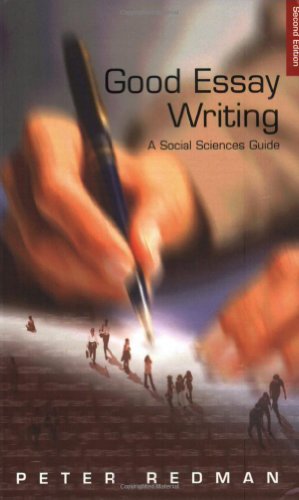 Beispielbild fr Good Essay Writing : A Social Sciences Guide zum Verkauf von Better World Books