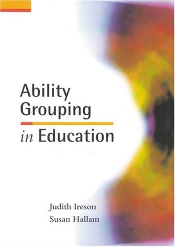 Imagen de archivo de Ability Grouping in Education a la venta por Revaluation Books