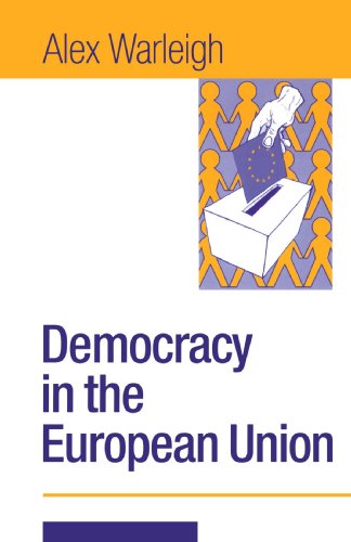 Imagen de archivo de Democracy in the European Union a la venta por Books Puddle