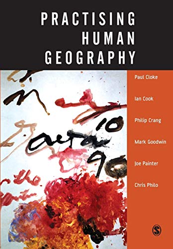 Beispielbild fr Practising Human Geography zum Verkauf von Better World Books