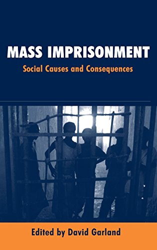 9780761973232: Mass Imprisonment: Social Causes and Consequences