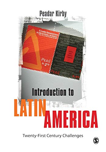 Stock image for Introduction to Latin America: Twenty-First Century Challenges for sale by Half Price Books Inc.