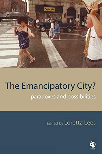 Beispielbild fr The Emancipatory City?: Paradoxes and Possibilities zum Verkauf von WorldofBooks