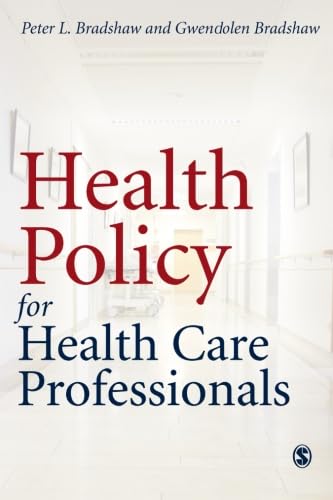 Beispielbild fr Health Policy for Health Care Professionals zum Verkauf von Better World Books