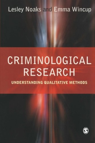 9780761974079: Criminological Research: Understanding Qualitative Methods (Introducing Qualitative Methods series)